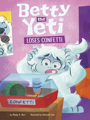 cover image of Betty the Yeti Loses Confetti